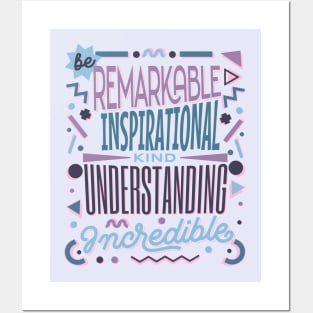 Be Kind - remarKable inspiratIonal understaNding increDible Posters and Art